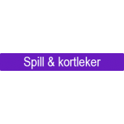 Spill & Kortleker
